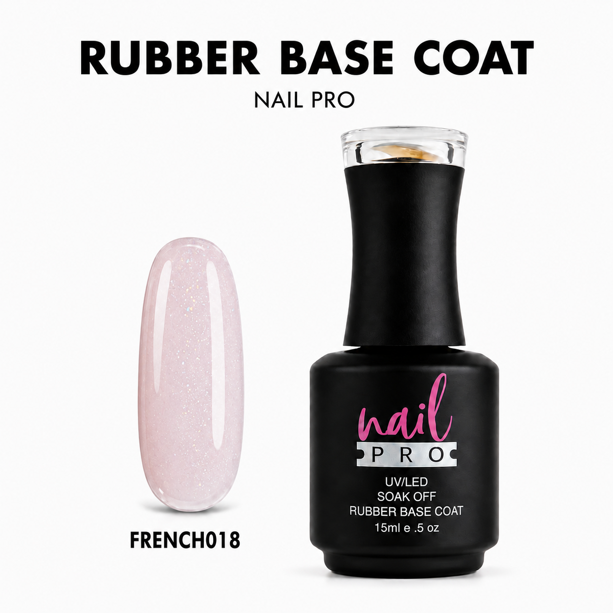 NAIL PRO Base Rubber 15 ml FRENCH018 Tráslucido Pink con glitter
