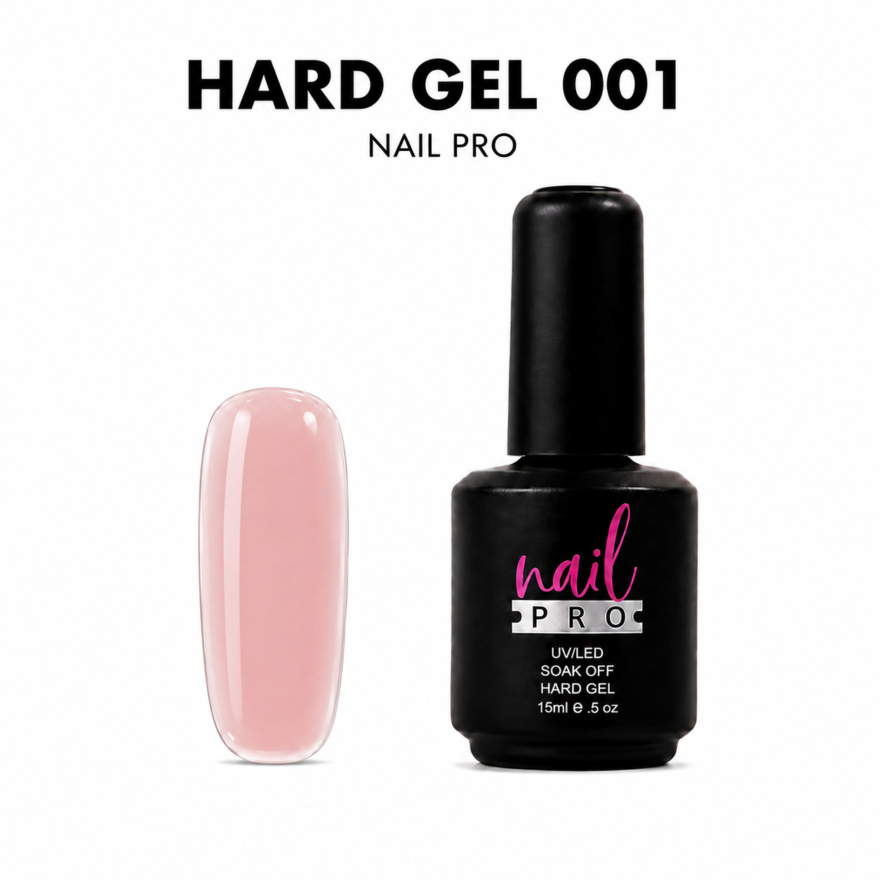 Nail Pro Hard Gel 001 - Nude Pink 15 ml - Gel constructor en botella